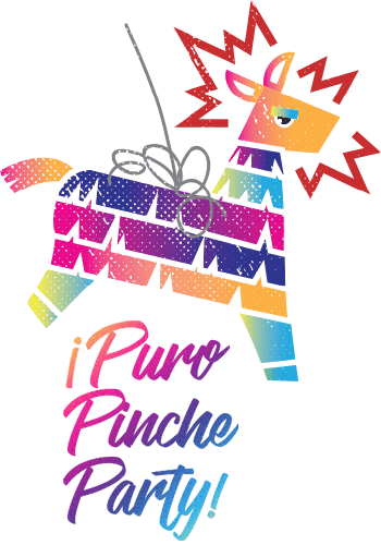¡Puro Pinche Party!